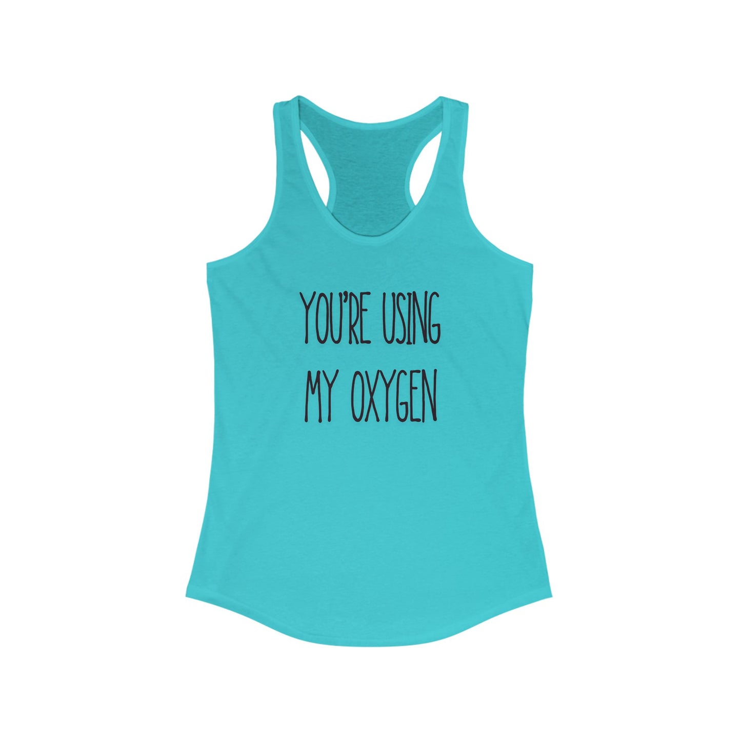 Oxygen Humor Racerback Tank, Funny Women's Workout Top, Ideal for Fitness Lovers, Gift for Friends, Summer Apparel, Casual Wear