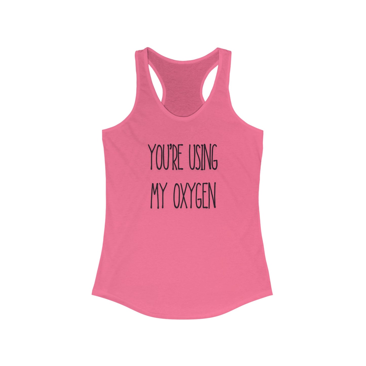 Oxygen Humor Racerback Tank, Funny Women's Workout Top, Ideal for Fitness Lovers, Gift for Friends, Summer Apparel, Casual Wear