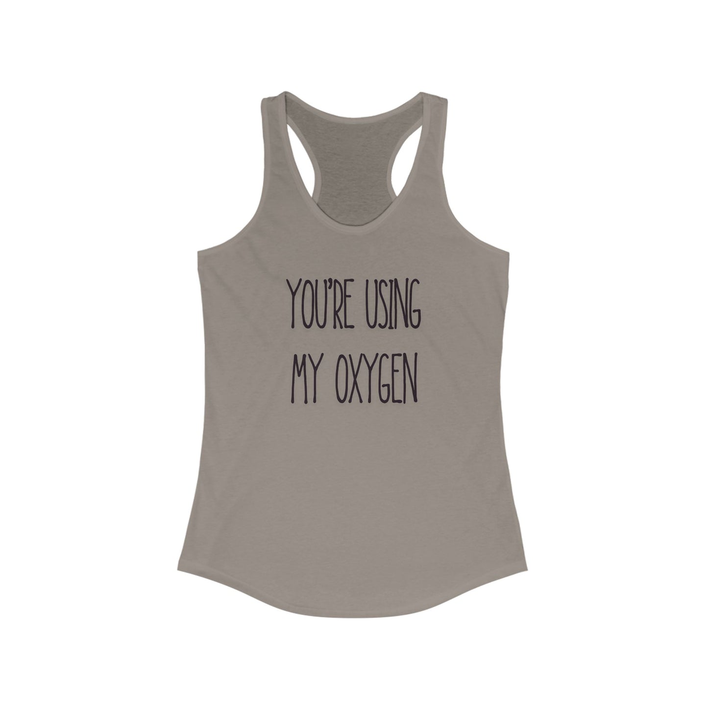 Oxygen Humor Racerback Tank, Funny Women's Workout Top, Ideal for Fitness Lovers, Gift for Friends, Summer Apparel, Casual Wear
