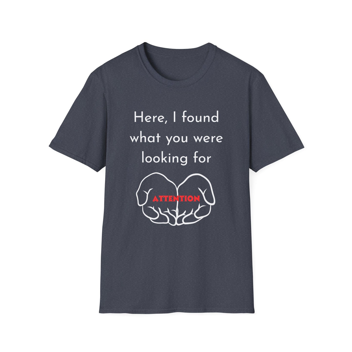 Attention Graphic Unisex Softstyle T-Shirt, Fun Gift, Casual Wear, Statement Tee, Everyday Fashion, Relaxed Fit