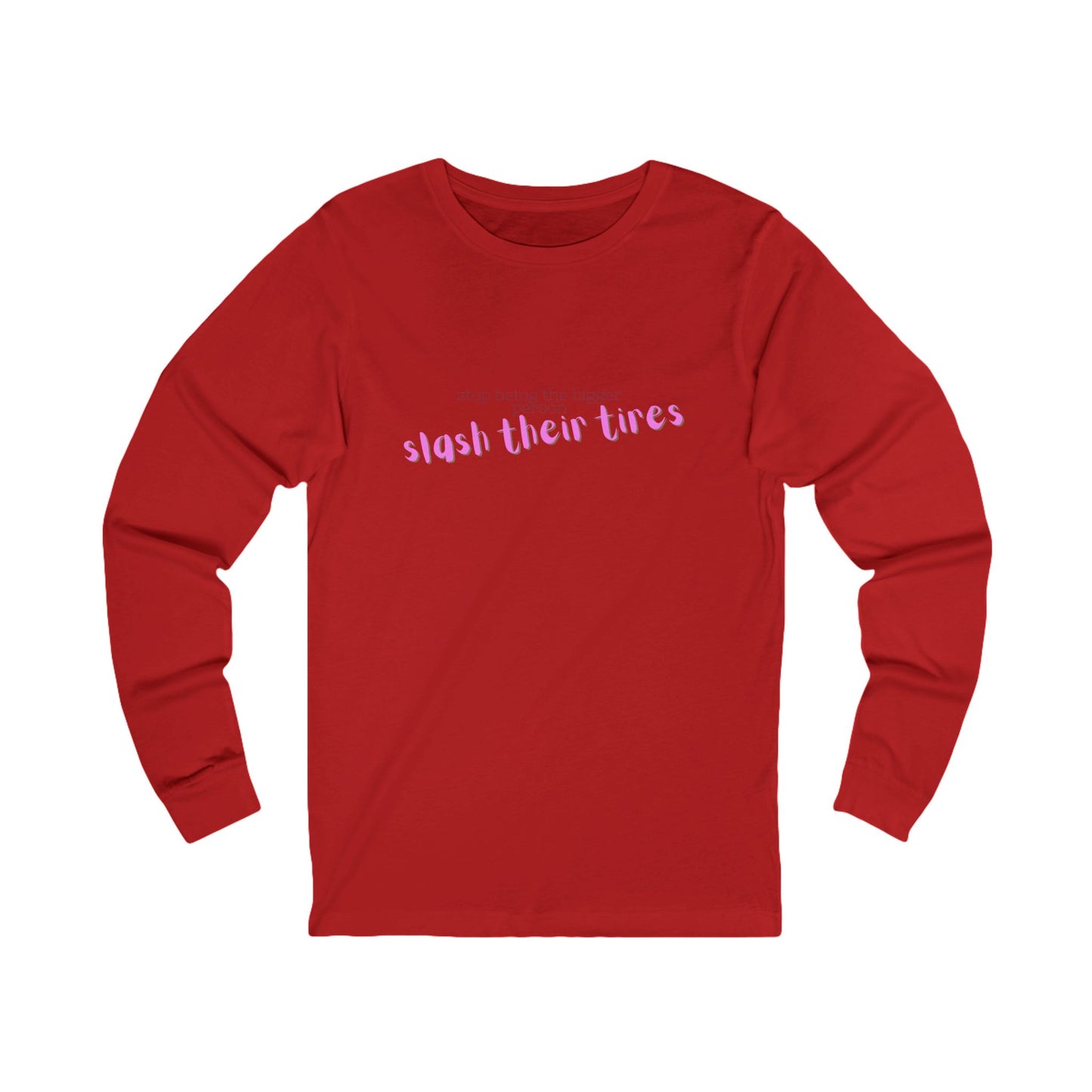 Trendy Long Sleeve Tee, Casual Long Sleeve Shirt, Statement Tee, Unisex Graphic Tee, Gift for Friends, Everyday Wear