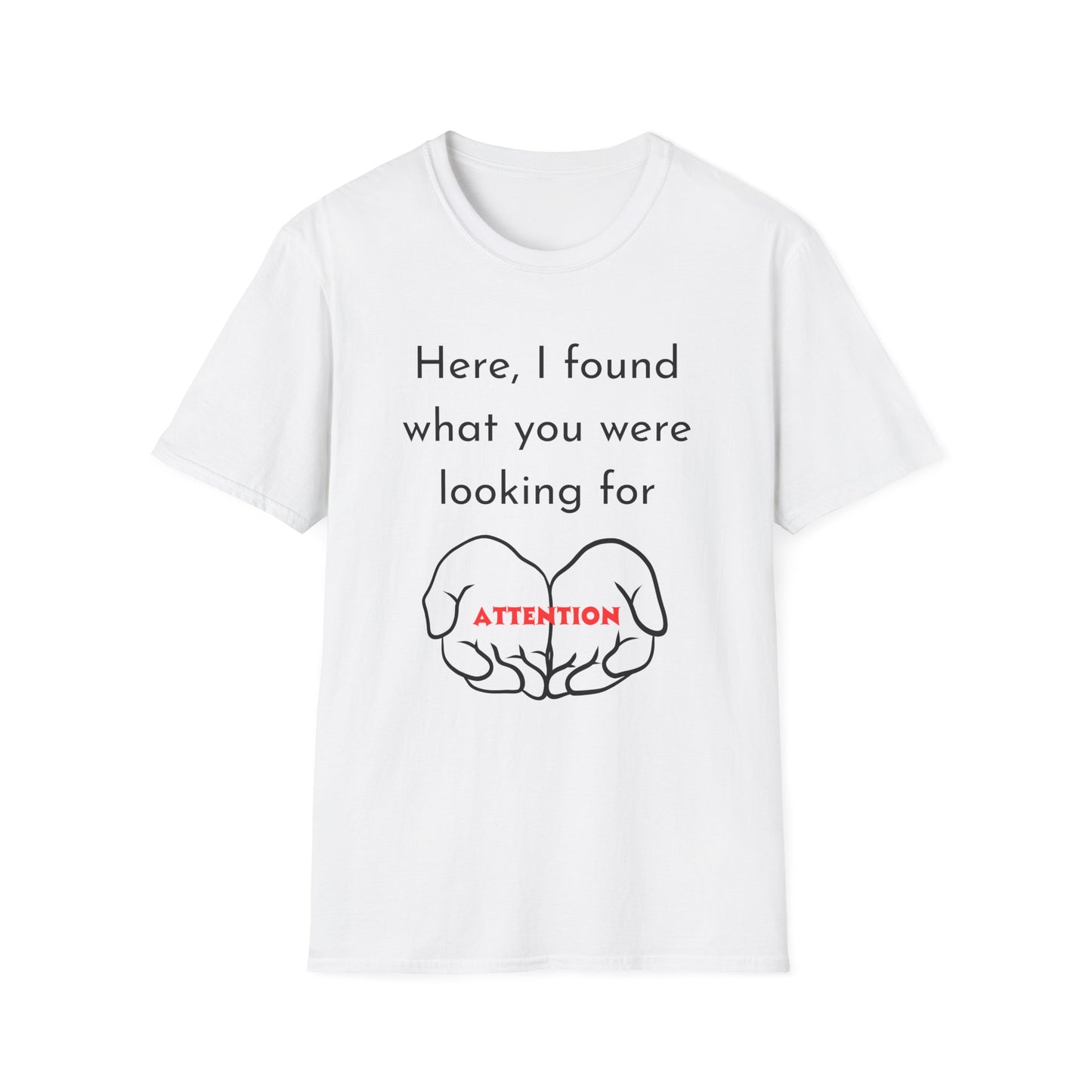 Attention Graphic Unisex Softstyle T-Shirt, Fun Gift, Casual Wear, Statement Tee, Everyday Fashion, Relaxed Fit