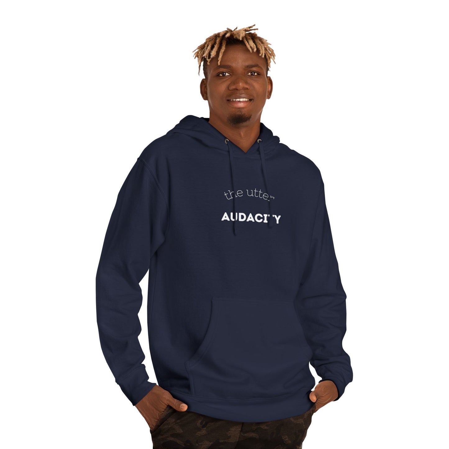 Audacity Unisex Hooded Sweatshirt, Cozy Streetwear, Gift for Trendsetters, Casual Wear, Perfect for Every Occasion