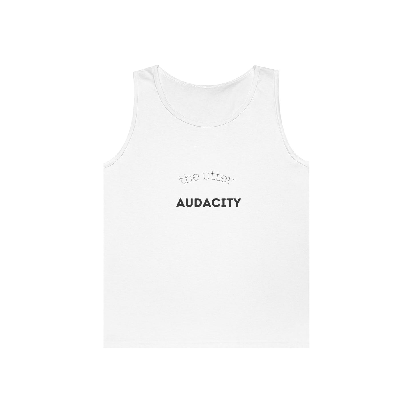 Audacity Unisex Heavy Cotton Tank Top - Empowering Fashion, Summer Wear, Fitness Apparel, Gift for Friends, Casual Adventure Top