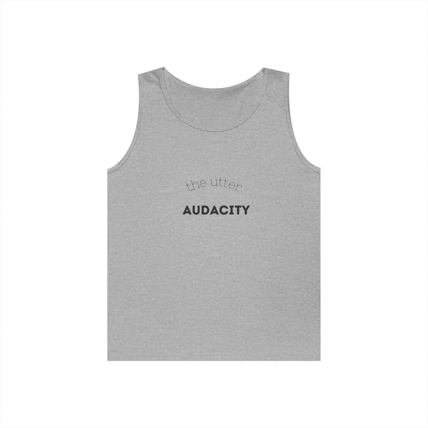 Audacity Unisex Heavy Cotton Tank Top - Empowering Fashion, Summer Wear, Fitness Apparel, Gift for Friends, Casual Adventure Top