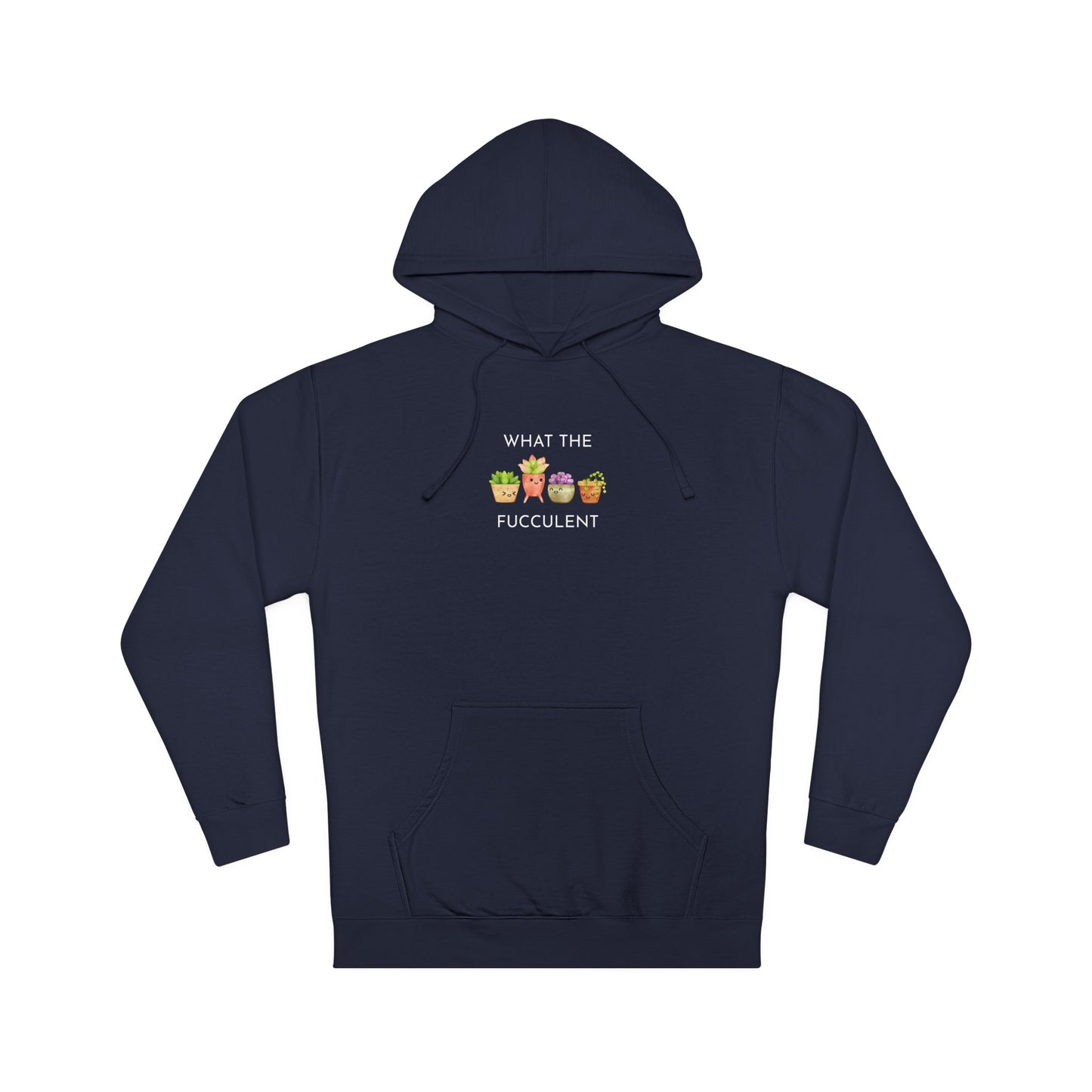 What the Succulent Unisex Hooded Sweatshirt, Funny Gift, Plant Lover Apparel, Cute Gardening Cozy Wear, Quirky Hoodie, Spring Wardrobe