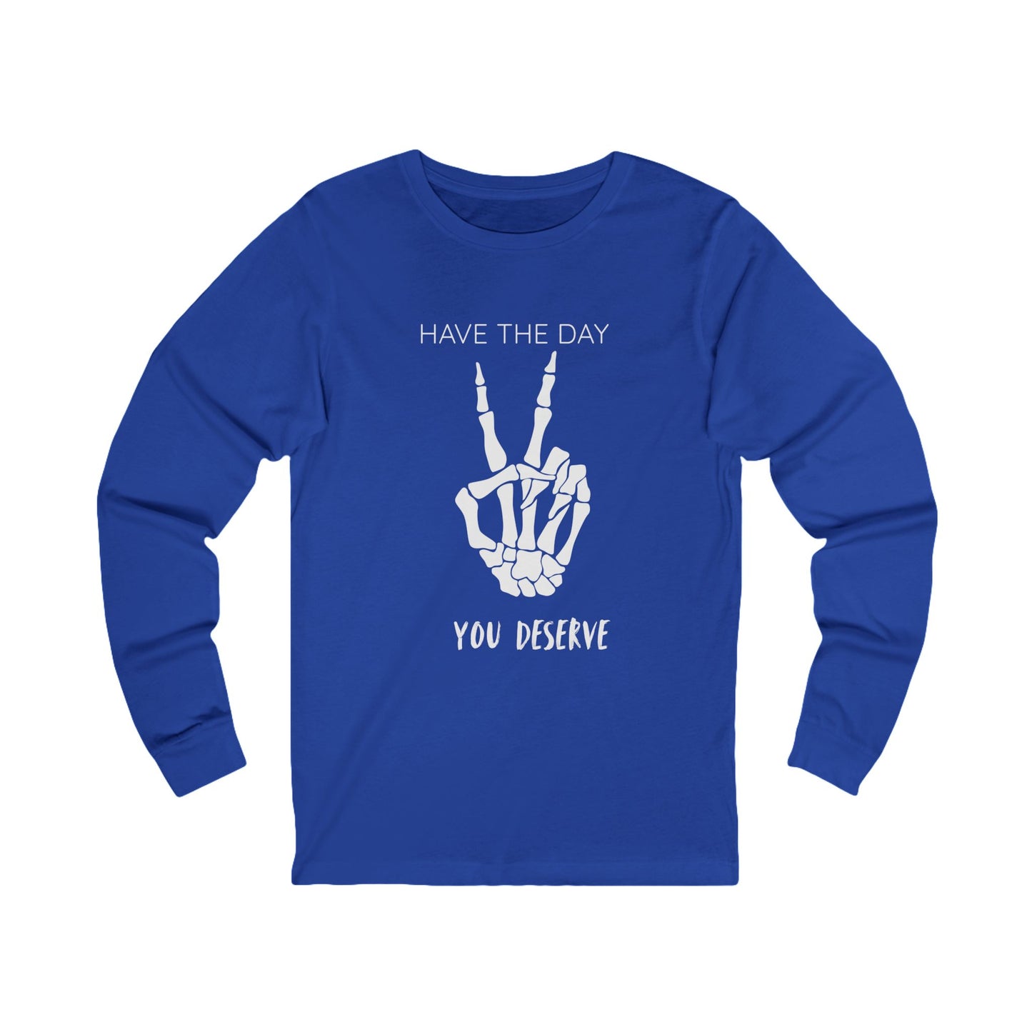 Peaceful Vibes Long Sleeve Tee, Skeleton Hand Shirt, Motivational Apparel, Gift for Him/Her, Casual Fashion Tee