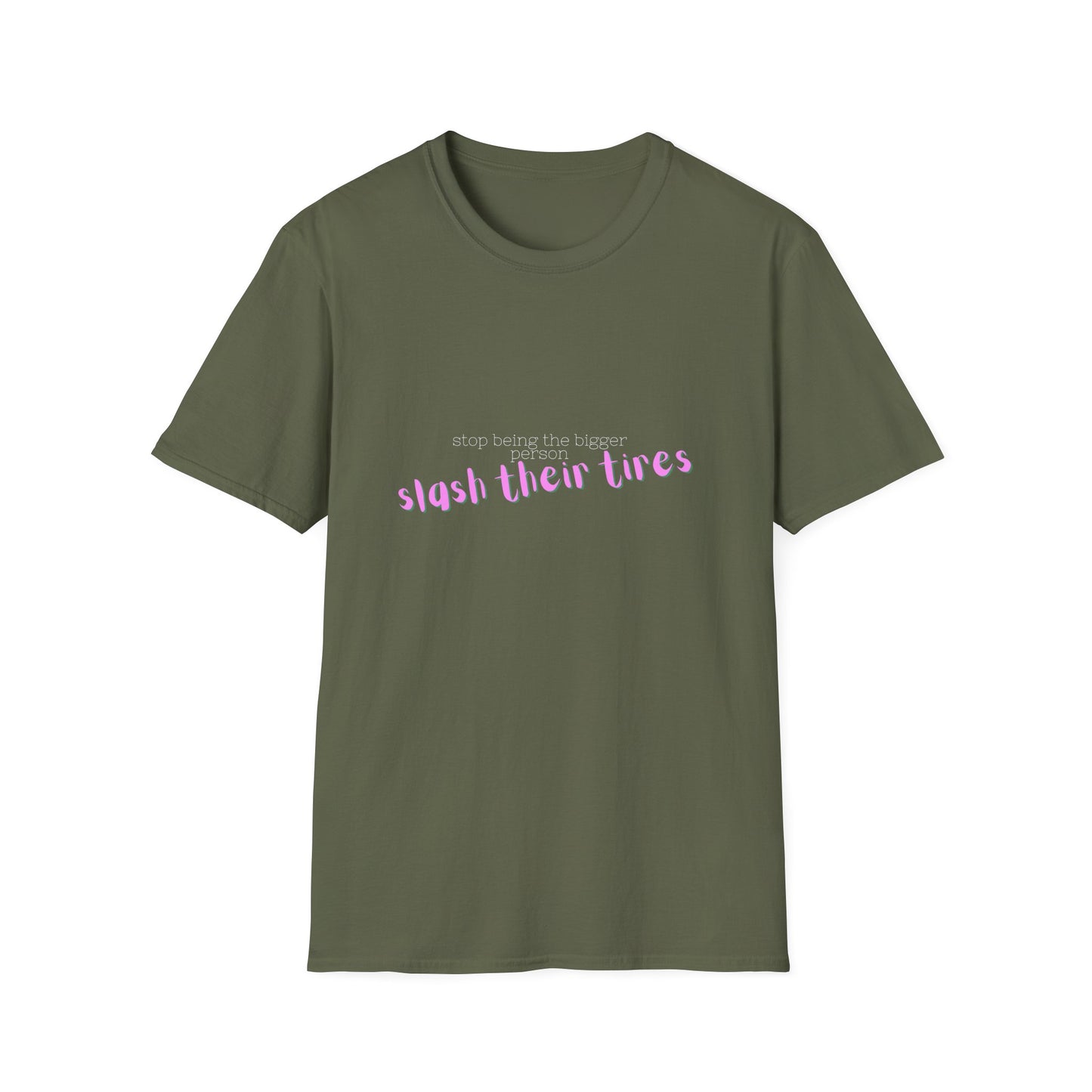 Playful Statement T-Shirt: "Slash Their Tires" - Unisex Softstyle Tee, Gift for Friends, Casual Wear, Funny Shirt, Trendy Apparel