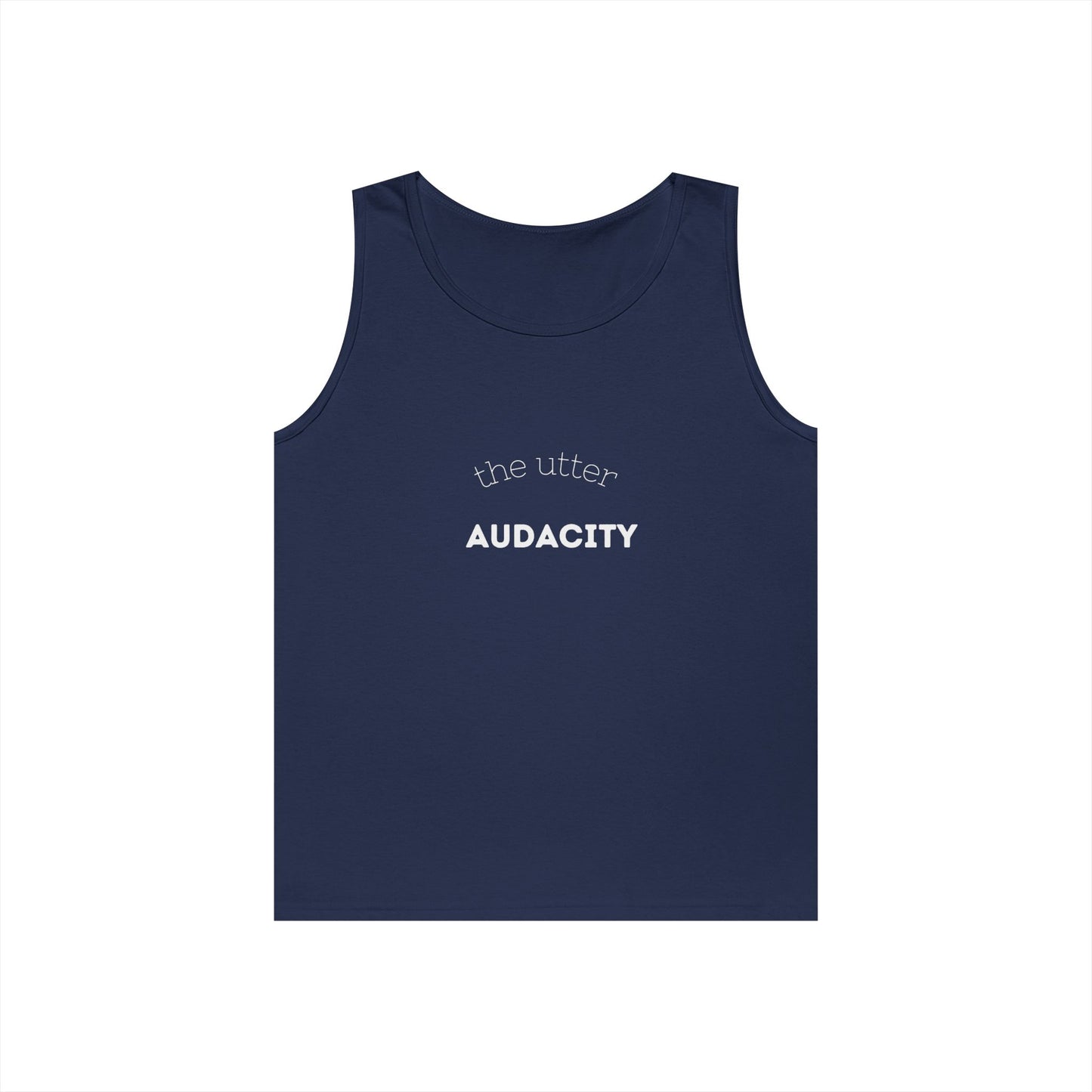 Audacity Unisex Heavy Cotton Tank Top - Empowering Fashion, Summer Wear, Fitness Apparel, Gift for Friends, Casual Adventure Top