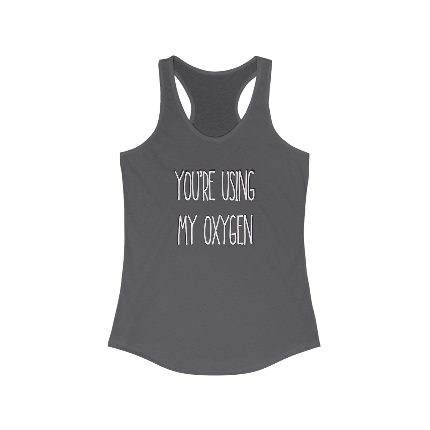 Oxygen Humor Racerback Tank, Funny Women's Workout Top, Ideal for Fitness Lovers, Gift for Friends, Summer Apparel, Casual Wear