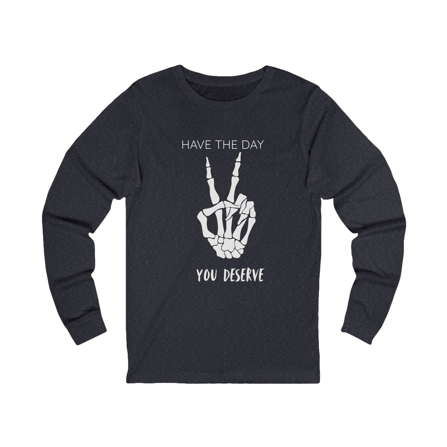 Peaceful Vibes Long Sleeve Tee, Skeleton Hand Shirt, Motivational Apparel, Gift for Him/Her, Casual Fashion Tee