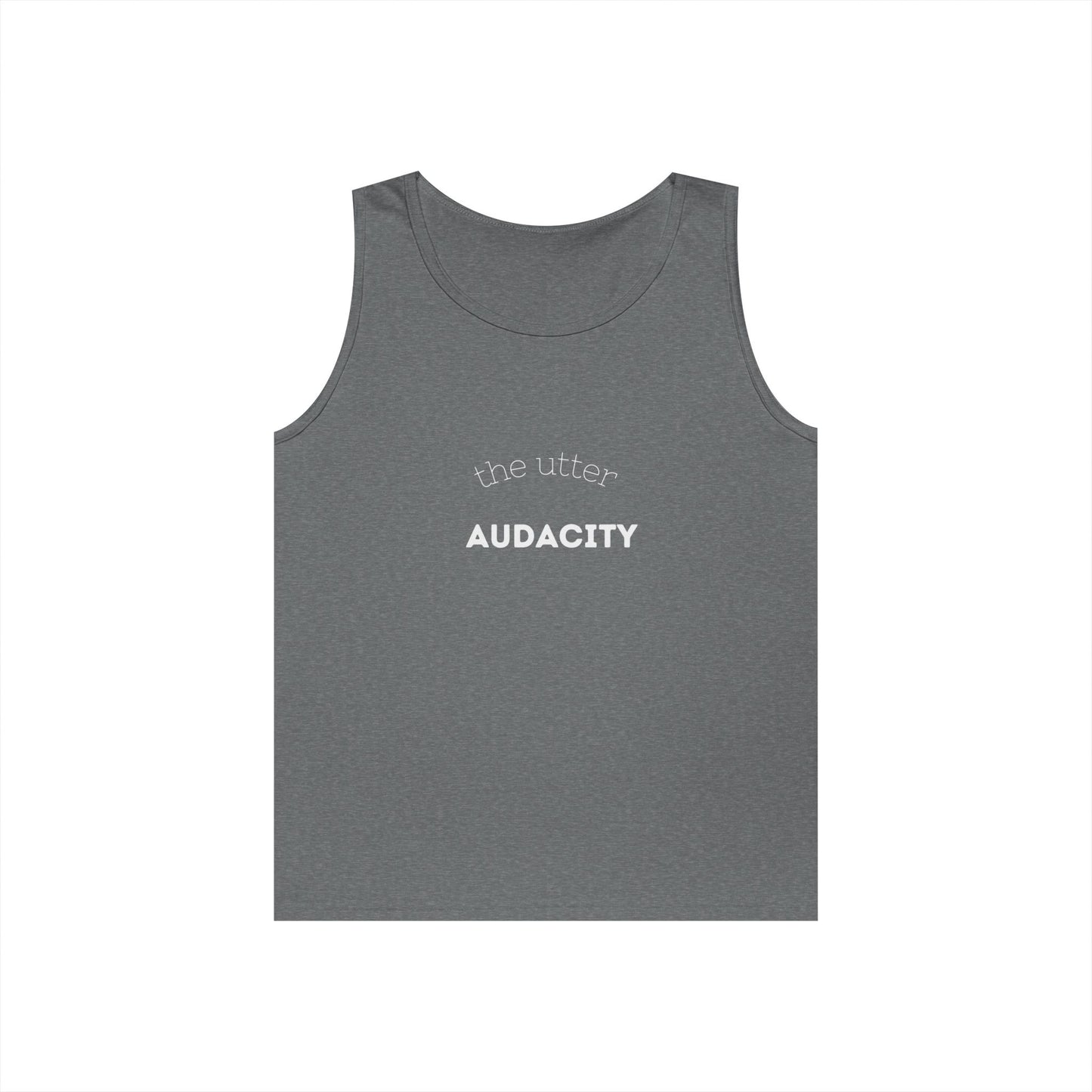 Audacity Unisex Heavy Cotton Tank Top - Empowering Fashion, Summer Wear, Fitness Apparel, Gift for Friends, Casual Adventure Top