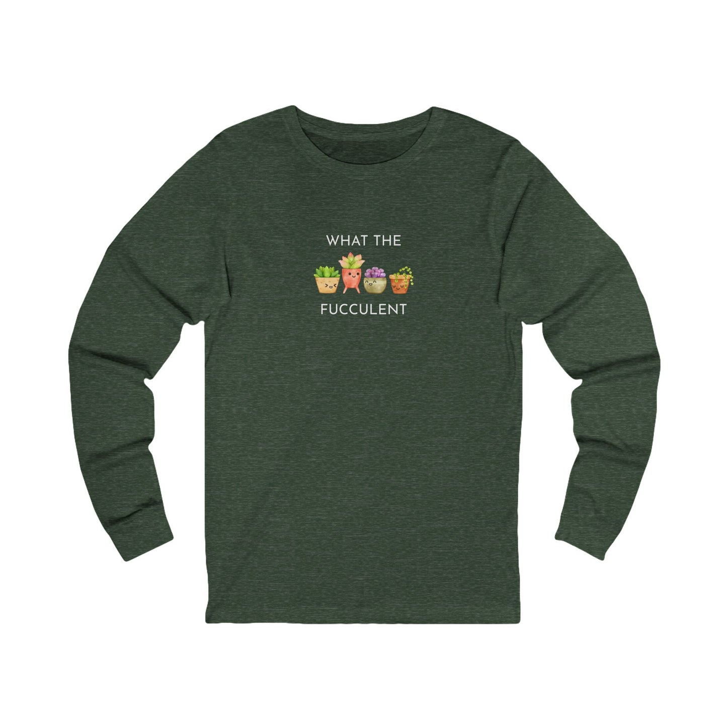 Funny Plant Lover Long Sleeve Tee, Funny T-Shirt, Gardening Gift, Humor Shirt, Unique Gift, Unisex Jersey Tee
