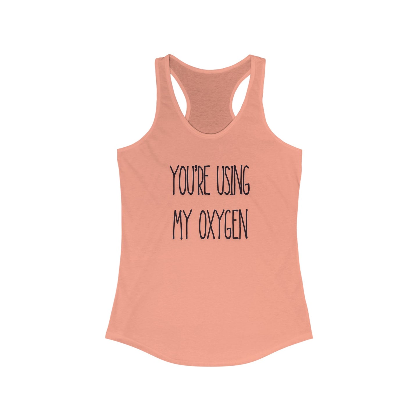 Oxygen Humor Racerback Tank, Funny Women's Workout Top, Ideal for Fitness Lovers, Gift for Friends, Summer Apparel, Casual Wear