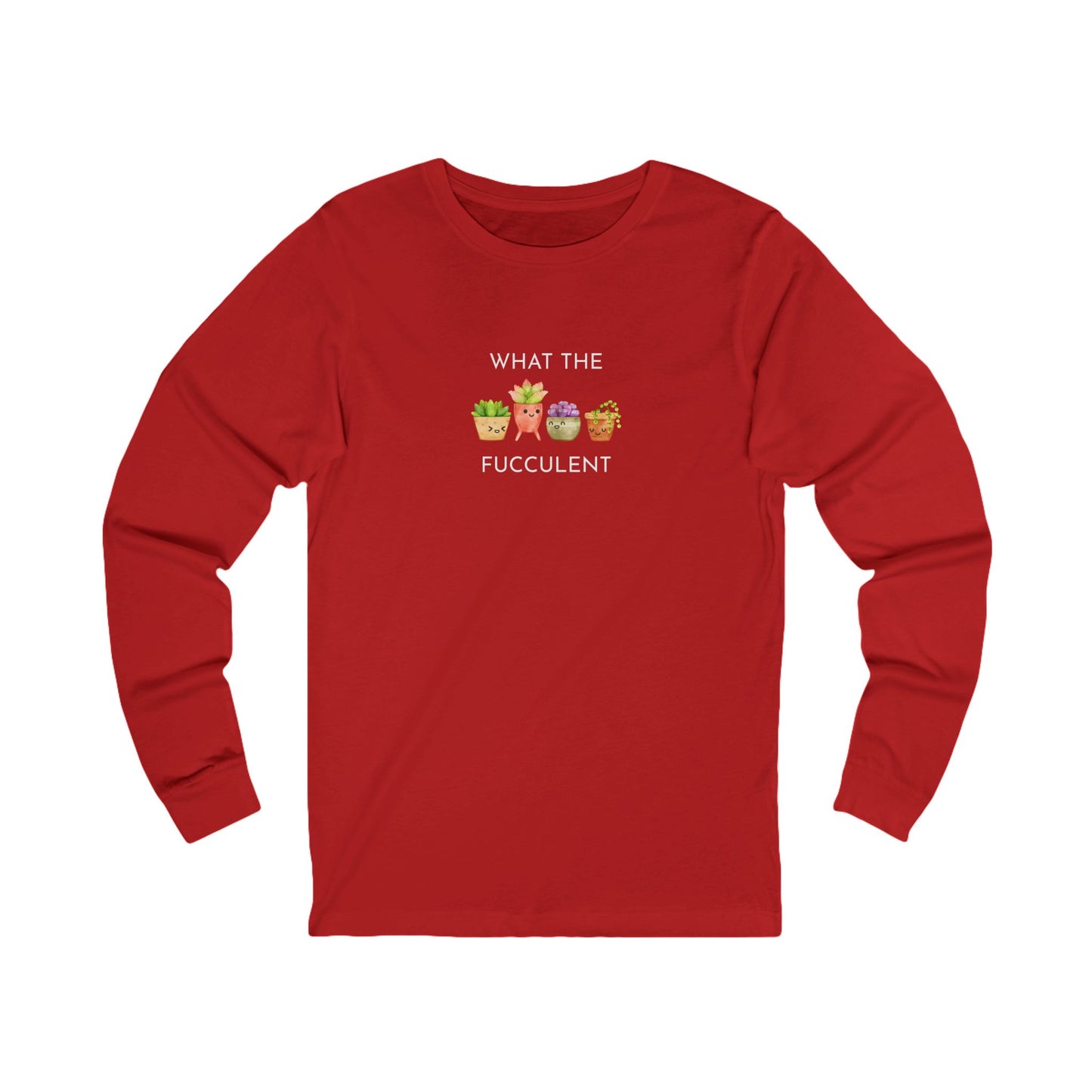 Funny Plant Lover Long Sleeve Tee, Funny T-Shirt, Gardening Gift, Humor Shirt, Unique Gift, Unisex Jersey Tee