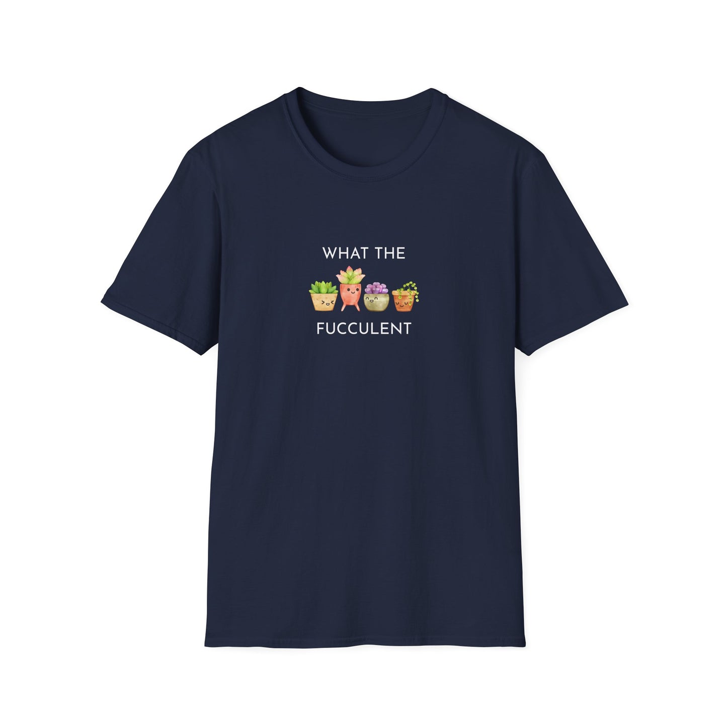 Funny Succulent T-Shirt, What the Fucculent Tee, Gift for Plant Lovers, Unisex Gardening Shirt, Casual Birthday Gift