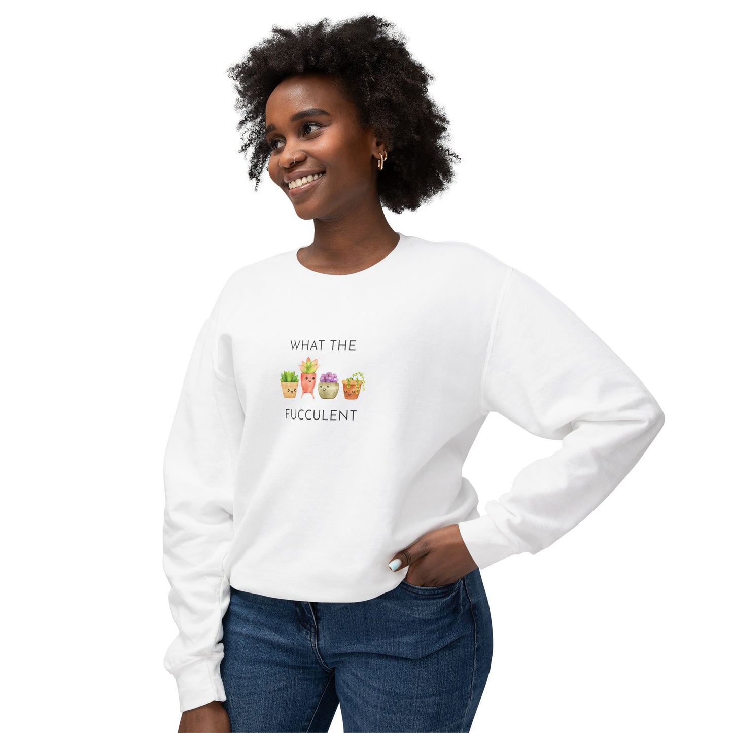 Playful What the FUCCULENT Sweatshirt for Plant Lovers | Cozy Gift for Birthdays, Housewarming, Spring Celebrations, Casual Wear, Funny Gift