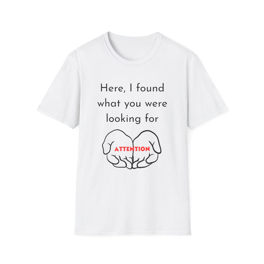 Attention Graphic Unisex Softstyle T-Shirt, Fun Gift, Casual Wear, Statement Tee, Everyday Fashion, Relaxed Fit