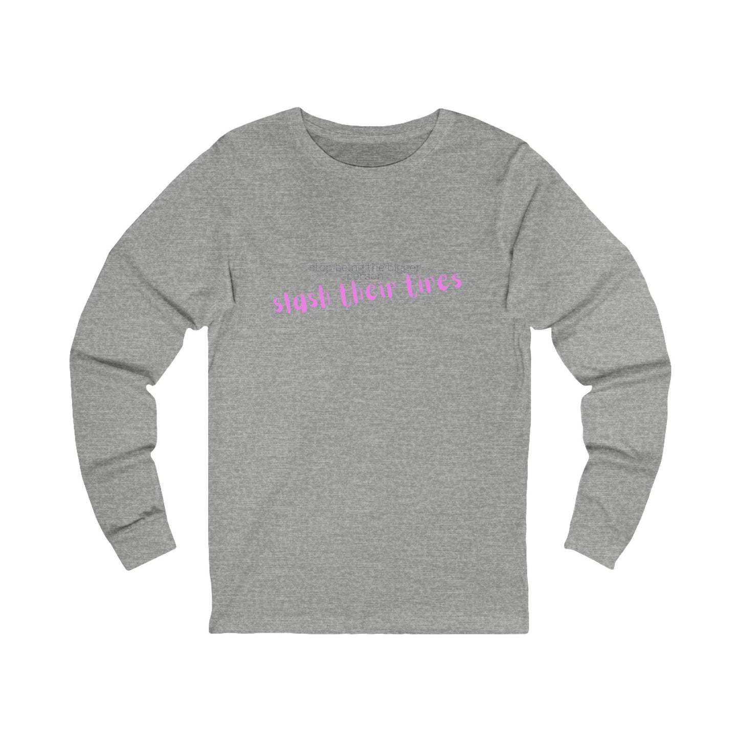 Trendy Long Sleeve Tee, Casual Long Sleeve Shirt, Statement Tee, Unisex Graphic Tee, Gift for Friends, Everyday Wear