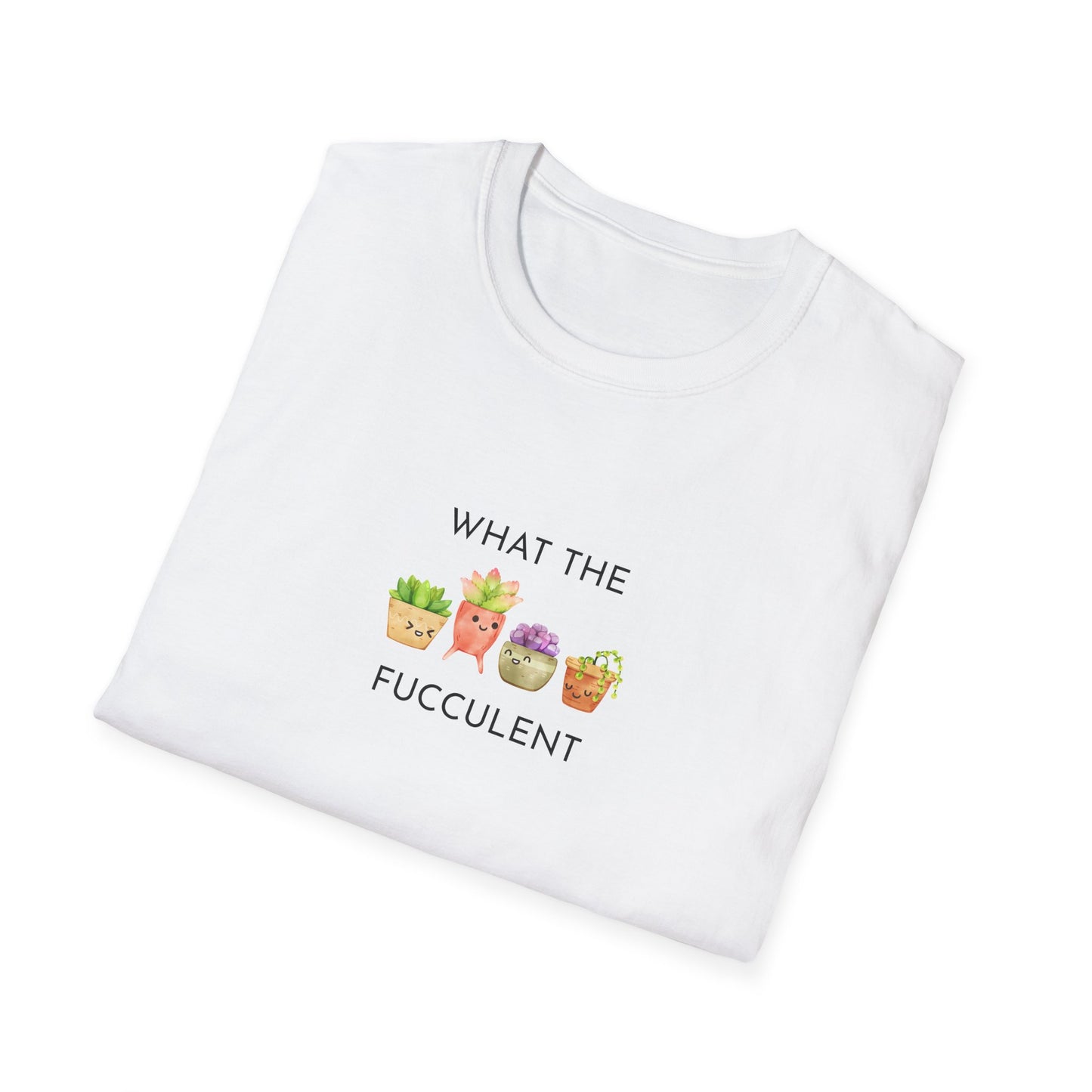 Funny Succulent T-Shirt, What the Fucculent Tee, Gift for Plant Lovers, Unisex Gardening Shirt, Casual Birthday Gift