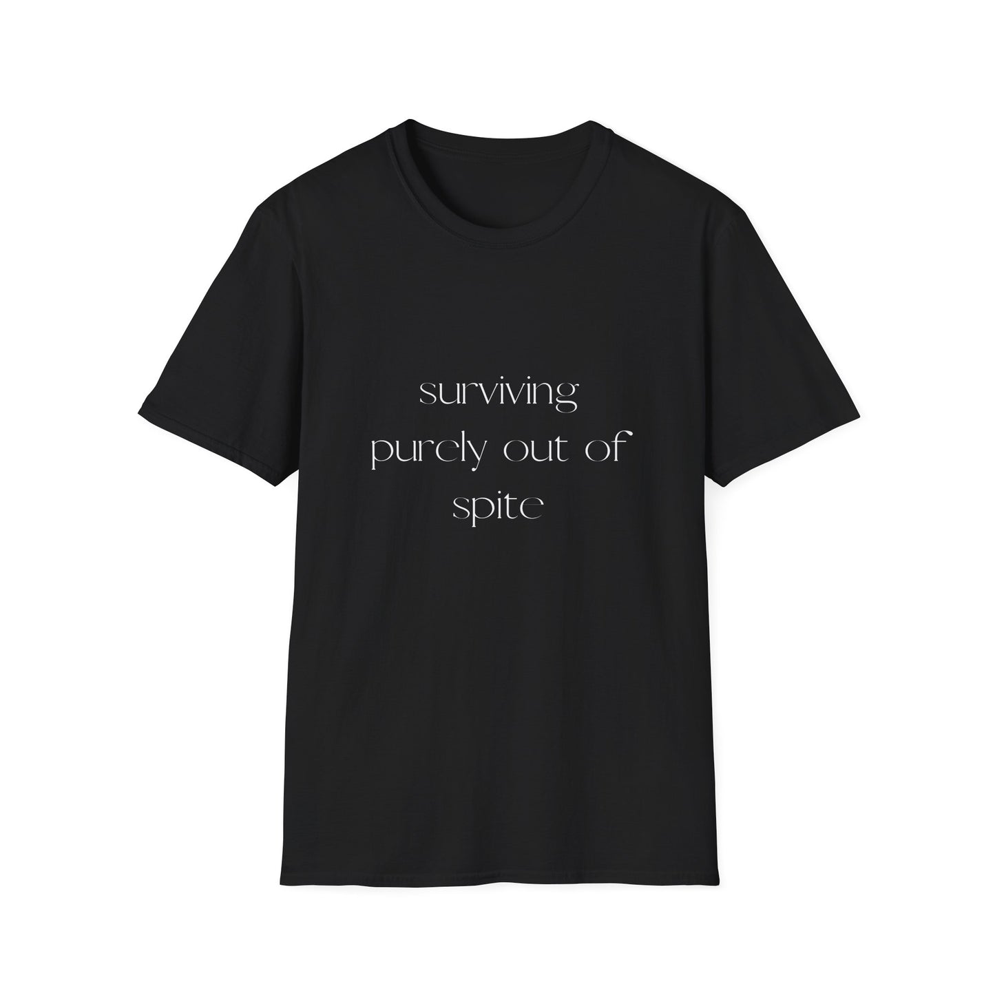 Surviving Purely Out of Spite Unisex Softstyle T-Shirt | Funny Graphic Tee for Casual Wear, Gifts, Humor Lovers, Birthdays, Funny Quotes
