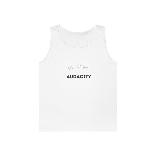 Audacity Unisex Heavy Cotton Tank Top - Empowering Fashion, Summer Wear, Fitness Apparel, Gift for Friends, Casual Adventure Top