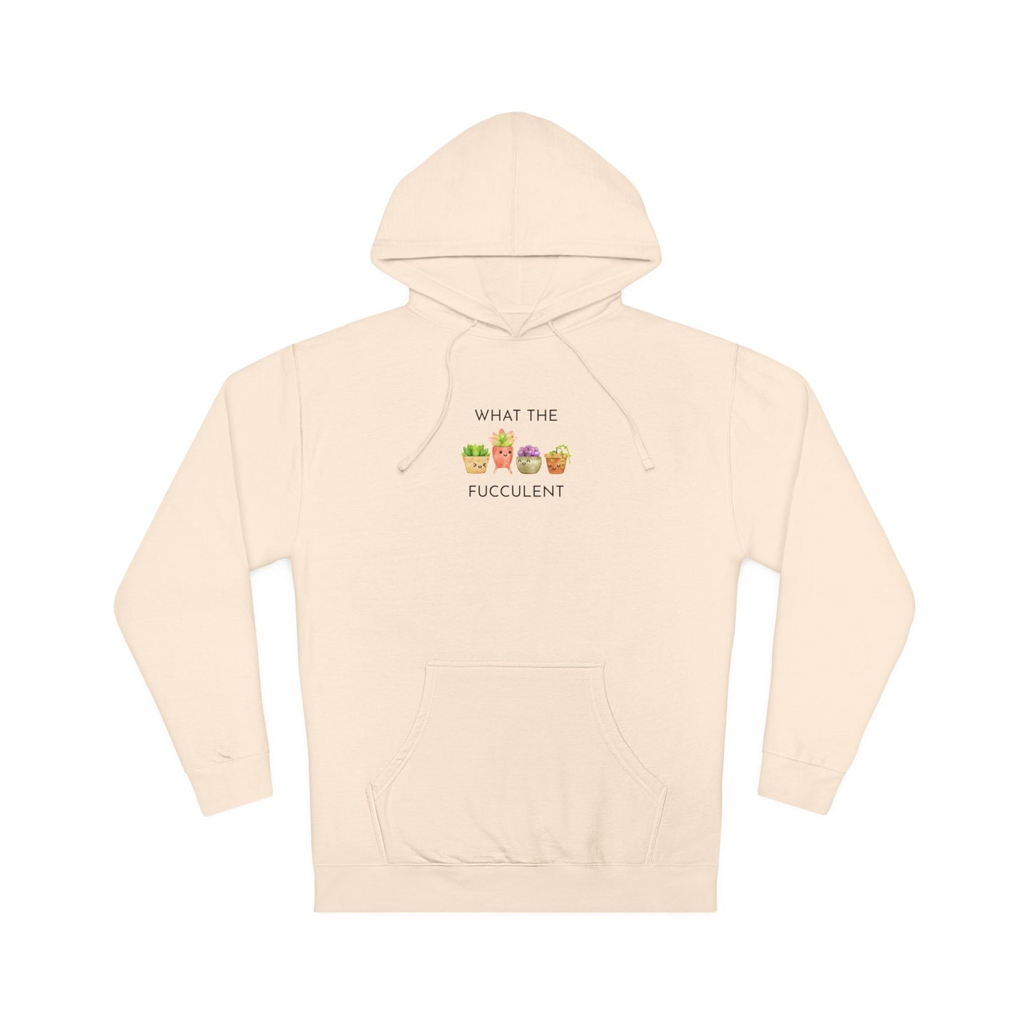 What the Succulent Unisex Hooded Sweatshirt, Funny Gift, Plant Lover Apparel, Cute Gardening Cozy Wear, Quirky Hoodie, Spring Wardrobe