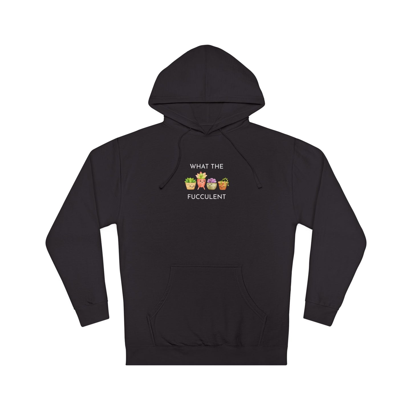 What the Succulent Unisex Hooded Sweatshirt, Funny Gift, Plant Lover Apparel, Cute Gardening Cozy Wear, Quirky Hoodie, Spring Wardrobe