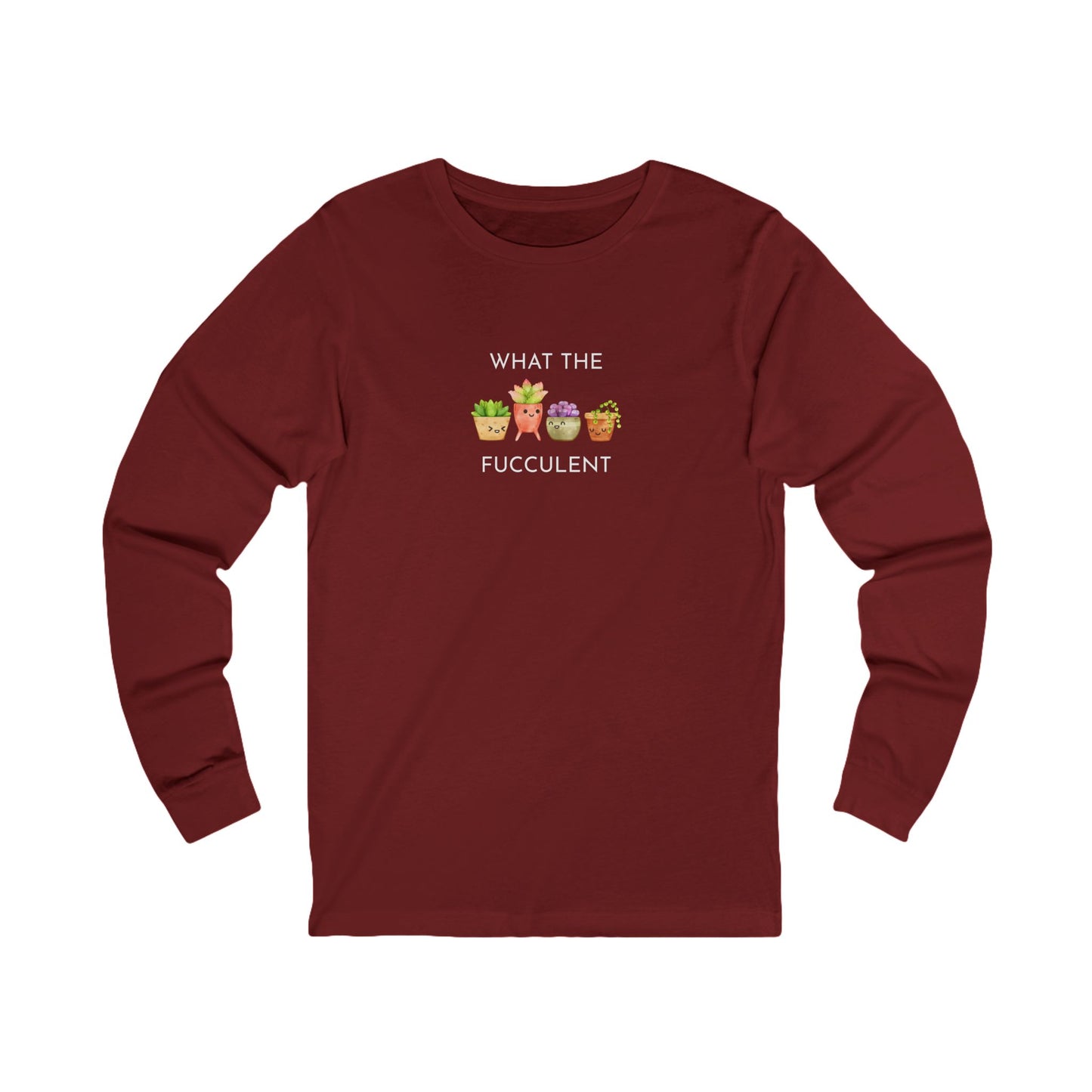 Funny Plant Lover Long Sleeve Tee, Funny T-Shirt, Gardening Gift, Humor Shirt, Unique Gift, Unisex Jersey Tee