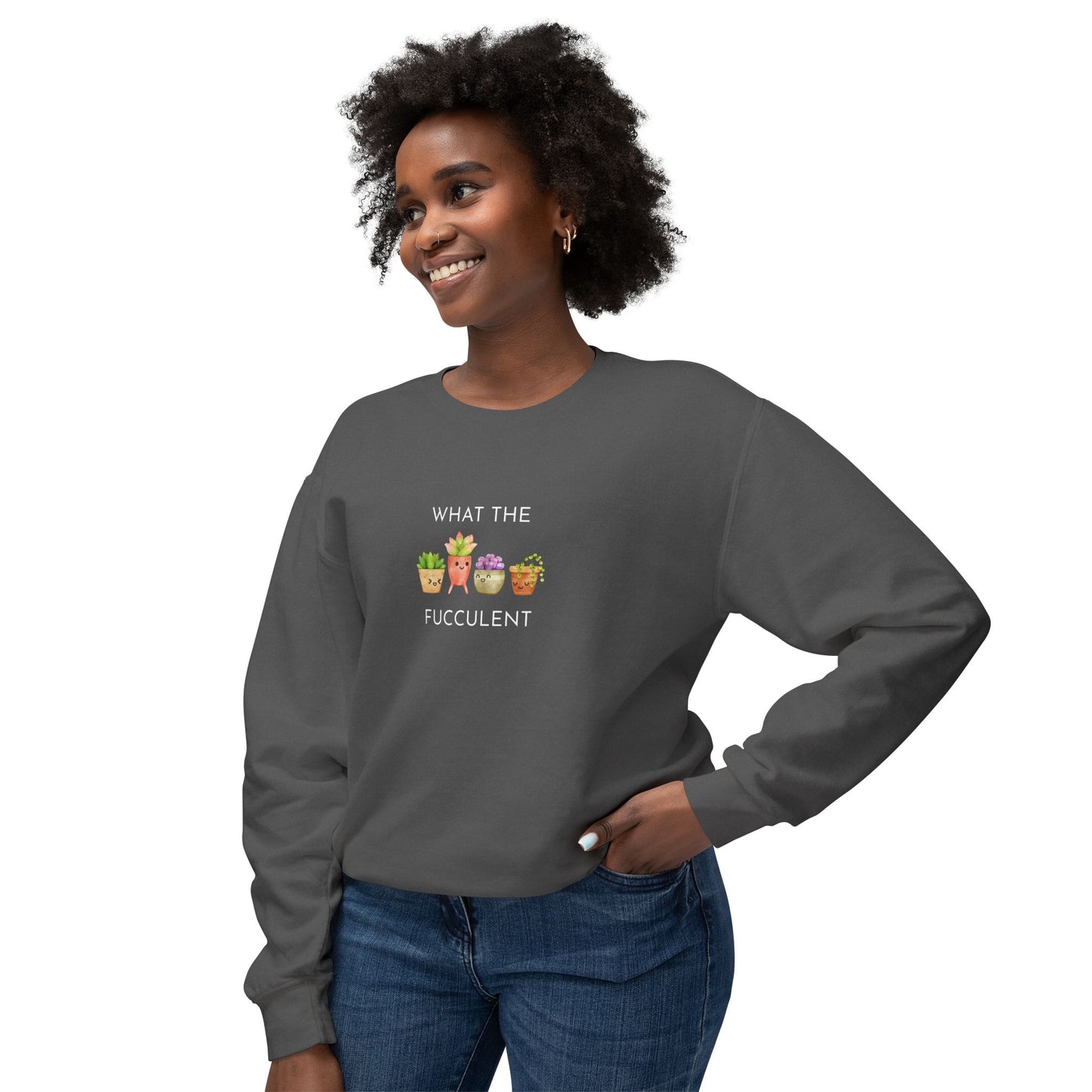 Playful What the FUCCULENT Sweatshirt for Plant Lovers | Cozy Gift for Birthdays, Housewarming, Spring Celebrations, Casual Wear, Funny Gift