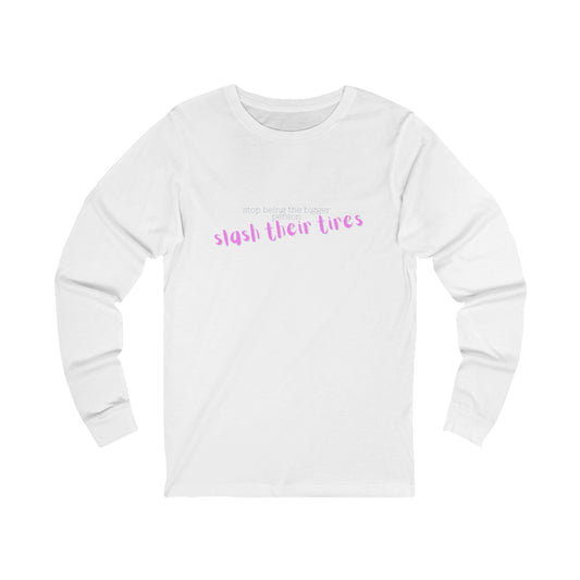 Trendy Long Sleeve Tee, Casual Long Sleeve Shirt, Statement Tee, Unisex Graphic Tee, Gift for Friends, Everyday Wear