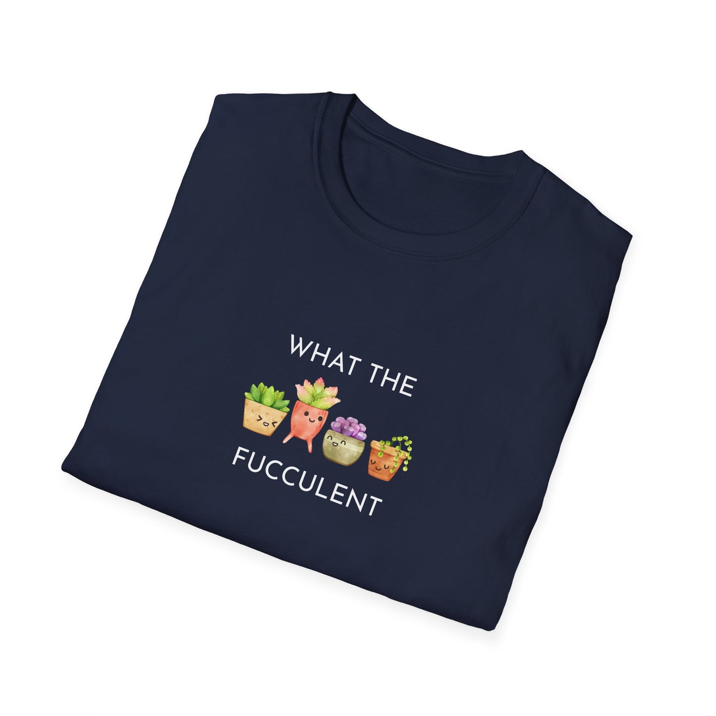 Funny Succulent T-Shirt, What the Fucculent Tee, Gift for Plant Lovers, Unisex Gardening Shirt, Casual Birthday Gift