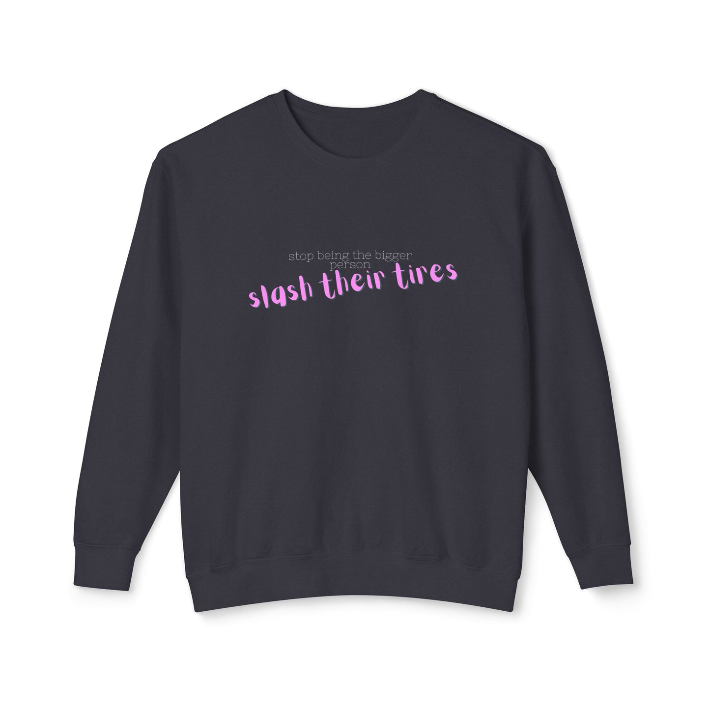 Trendy Unisex Crewneck Sweatshirt with Inspirational Quote