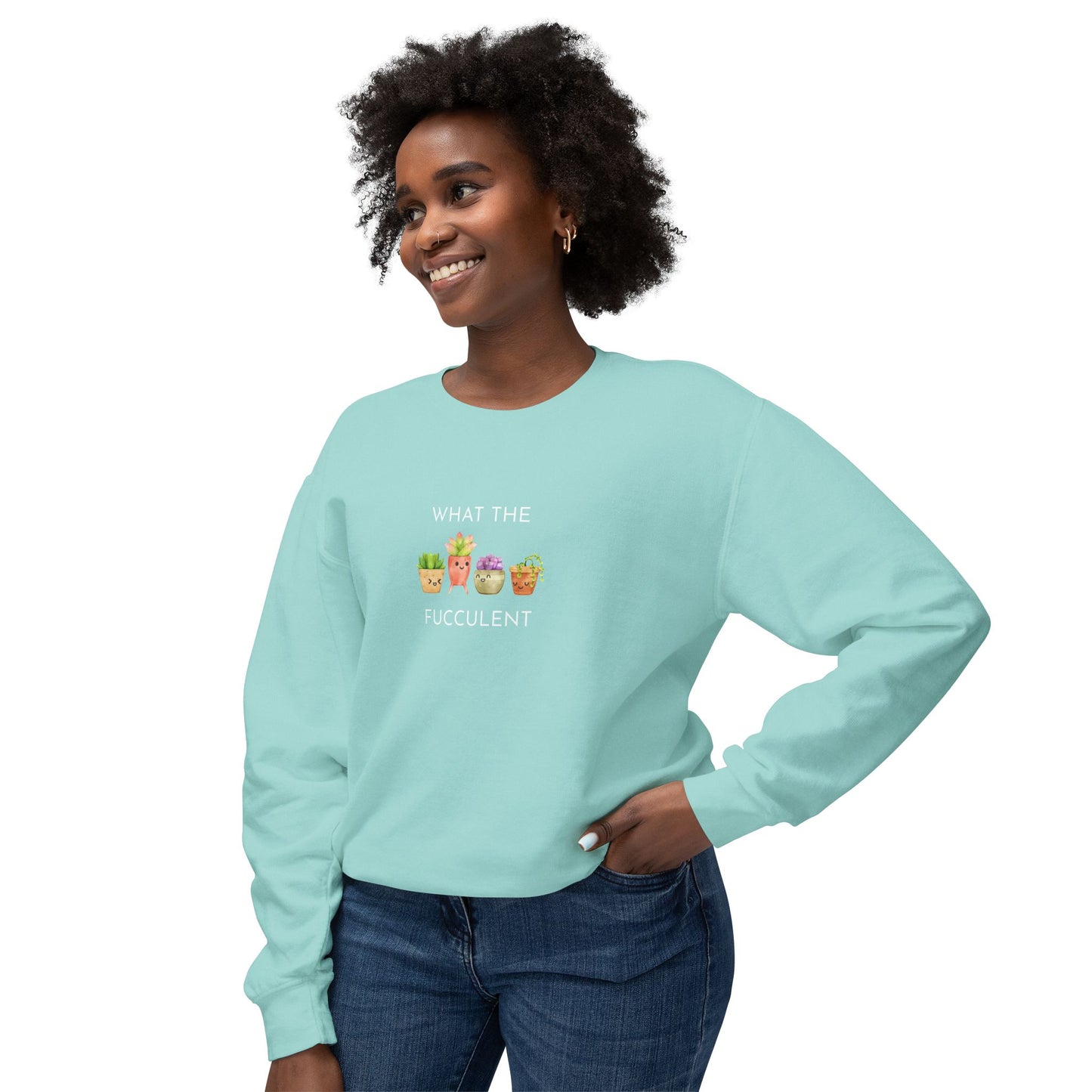 Playful What the FUCCULENT Sweatshirt for Plant Lovers | Cozy Gift for Birthdays, Housewarming, Spring Celebrations, Casual Wear, Funny Gift