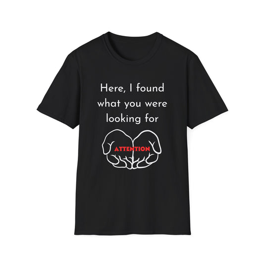 Attention Graphic Unisex Softstyle T-Shirt, Fun Gift, Casual Wear, Statement Tee, Everyday Fashion, Relaxed Fit